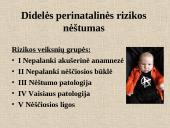 Rizikos veiksniai nėščiajai ir vaisiui 2 puslapis