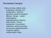 Romantizmo bruožai ir žymiausi menininkai 7 puslapis