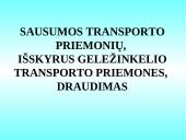 Sausumos transporto priemonių draudimas