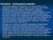 Socialinio pedagogo darbas su socialiai pažeistomis šeimomis 6 puslapis