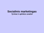Socialinis marketingas. Tyrimai ir aplinkos analizė