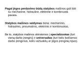 Statybos procesų kompleksinis mechanizavimas ir automatizavimas  18 puslapis