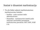 Statinis ir dinaminis maršrutizavimas. Dinaminio maršrutizavimo protokolas RIP 2 puslapis