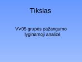 Statistikos tyrimas: VV05 grupės pažangumo lyginamoji analizė 2 puslapis