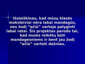 Statistinis tyrimas: Kiek kartų per dieną pasakai žodį "ačiū"? 8 puslapis