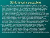 Stiklas, stiklo gaminiai ir apdirbimo technologijos bei naudojimas šiuolaikiniame mene 11 puslapis