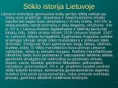 Stiklas, stiklo gaminiai ir apdirbimo technologijos bei naudojimas šiuolaikiniame mene 12 puslapis