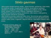 Stiklas, stiklo gaminiai ir apdirbimo technologijos bei naudojimas šiuolaikiniame mene 4 puslapis