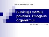 Sunkiųjų metalų poveikis  žmogaus organizmui