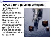 Sunkiųjų metalų poveikis  žmogaus organizmui 9 puslapis