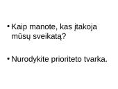 Sveikatą įtakojantys veiksniai 4 puslapis
