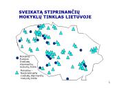 Sveikų mokyklų projektai. Stiprinančių mokyklų tinklas 13 puslapis