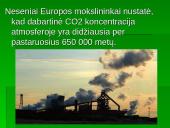 Šiltnamio efektas - dujos griaunančios gamtos pusiausvyrą 14 puslapis