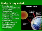 Šiltnamio efektas - dujos griaunančios gamtos pusiausvyrą 3 puslapis