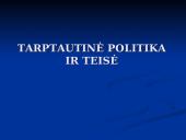 Tarptautinė politika ir teisė