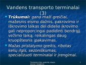 Terminalų rūšys, paskirtis, eksploatacija ir įrengimas 15 puslapis