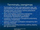 Terminalų rūšys, paskirtis, eksploatacija ir įrengimas 17 puslapis