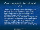 Terminalų rūšys, paskirtis, eksploatacija ir įrengimas 10 puslapis