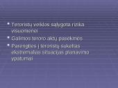 Terorizmas kaip viena iš naujų ekstremalių situacijų priežasčių 12 puslapis