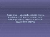 Terorizmas kaip viena iš naujų ekstremalių situacijų priežasčių 4 puslapis