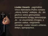 V. Mykolaitis-Putinas "Altorių šešėly". Liudo Vasario laisvėjimo kelias 3 puslapis