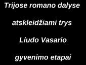 V. Mykolaitis-Putinas "Altorių šešėly". Liudo Vasario laisvėjimo kelias 4 puslapis