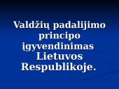 Valdžių padalijimo principo įgyvendinimas Lietuvos Respublikoje