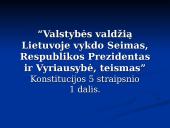 Valdžių padalijimo principo įgyvendinimas Lietuvos Respublikoje 5 puslapis