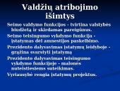 Valdžių padalijimo principo įgyvendinimas Lietuvos Respublikoje 8 puslapis