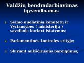 Valdžių padalijimo principo įgyvendinimas Lietuvos Respublikoje 9 puslapis