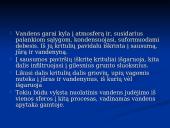 Vandens apytaka, antropogeninis poveikis ir gamtinių išteklių panaudojimas 6 puslapis