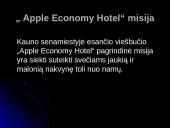 Viešbučio pristatymas: "Apple Economy Hotel"