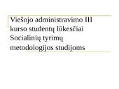 Viešojo administravimo III kurso studentų lūkesčiai Socialinių tyrimų metodologijos studijoms 2 puslapis