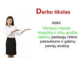 Vilniaus miesto kirpyklų ir kitų grožio salonų paslaugų rinka: jos patrauklumo ir galimų pavojų analizė 4 puslapis