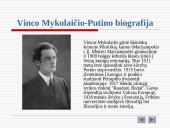 Vinco Mykolaičio-Putino biografija, nuopelnai bei kūryba 2 puslapis