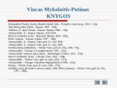 Vinco Mykolaičio-Putino biografija, nuopelnai bei kūryba 16 puslapis