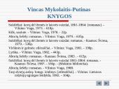 Vinco Mykolaičio-Putino biografija, nuopelnai bei kūryba 18 puslapis