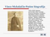 Vinco Mykolaičio-Putino biografija, nuopelnai bei kūryba 3 puslapis