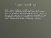 Elektros srovė metaluose. Superlaidumas 9 puslapis