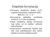 Dvimatis skirstinys. Tiesinė koreliacija ir tiesinė regresija 14 puslapis