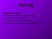 XX amžiaus pirmosios pusės meninės srovės ir žymiausi autoriai 10 puslapis