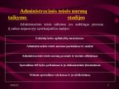Administracinės teisės normos. Administracinės teisės normų taikymas 12 puslapis