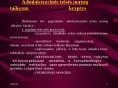Administracinės teisės normos. Administracinės teisės normų taikymas 10 puslapis