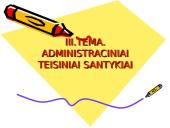 Administracinės teisės normų galiojimas. Administraciniai teisiniai santykiai 5 puslapis