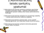 Administracinės teisės normų galiojimas. Administraciniai teisiniai santykiai 7 puslapis