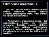 Antivirusinės programos. Bendrosios informacijos apsaugos priemonės 8 puslapis
