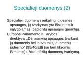 Asmens duomenų apsauga ir ją reglamentuojantys įstatymai 6 puslapis