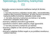 Asmens duomenų apsauga ir ją reglamentuojantys įstatymai 7 puslapis