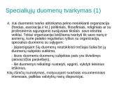 Asmens duomenų apsauga ir ją reglamentuojantys įstatymai 8 puslapis