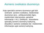 Asmens duomenų apsauga ir ją reglamentuojantys įstatymai 9 puslapis